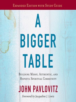 cover image of A Bigger Table, Expanded Edition with Study Guide